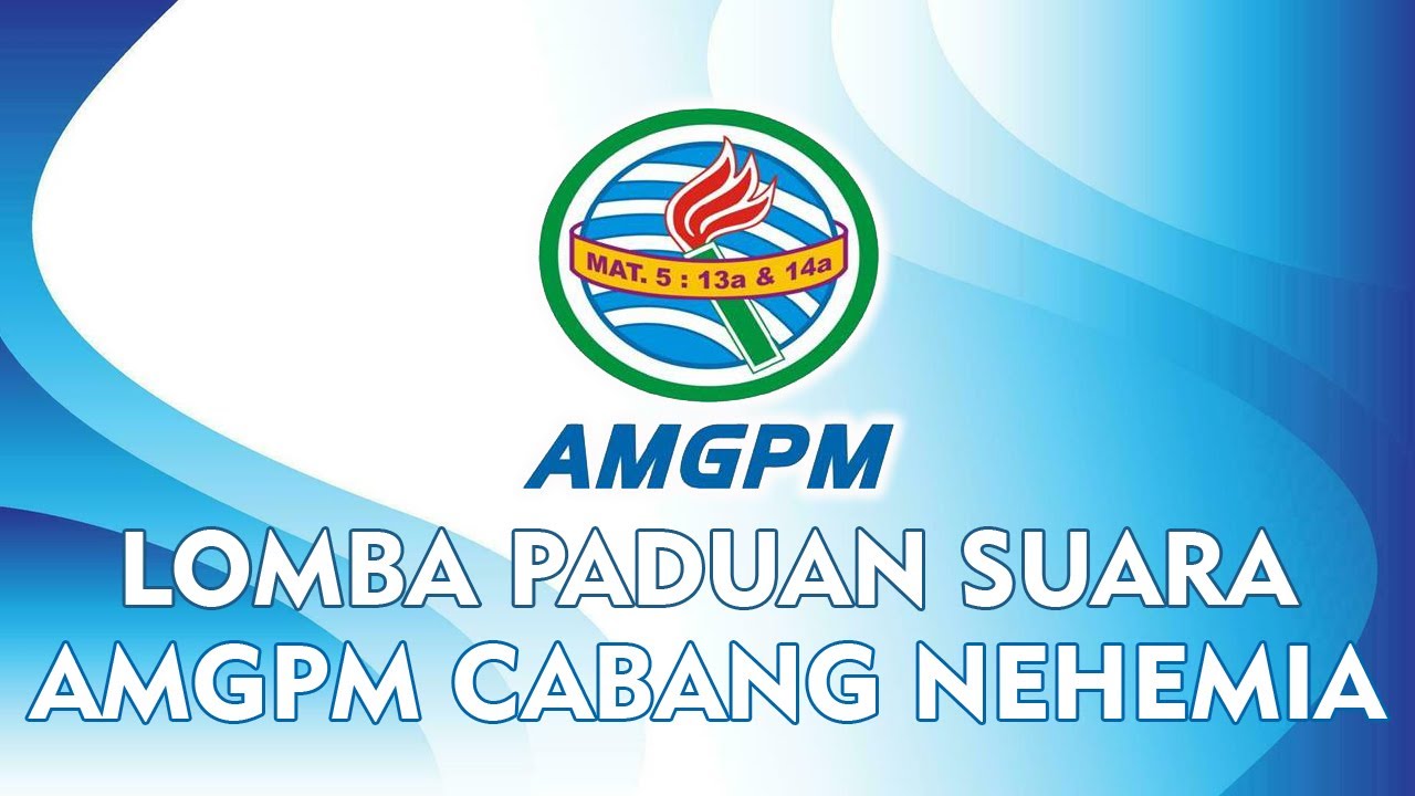 Lomba Paduan Suara AMGPM Cabang Nehemia Tahun 2025