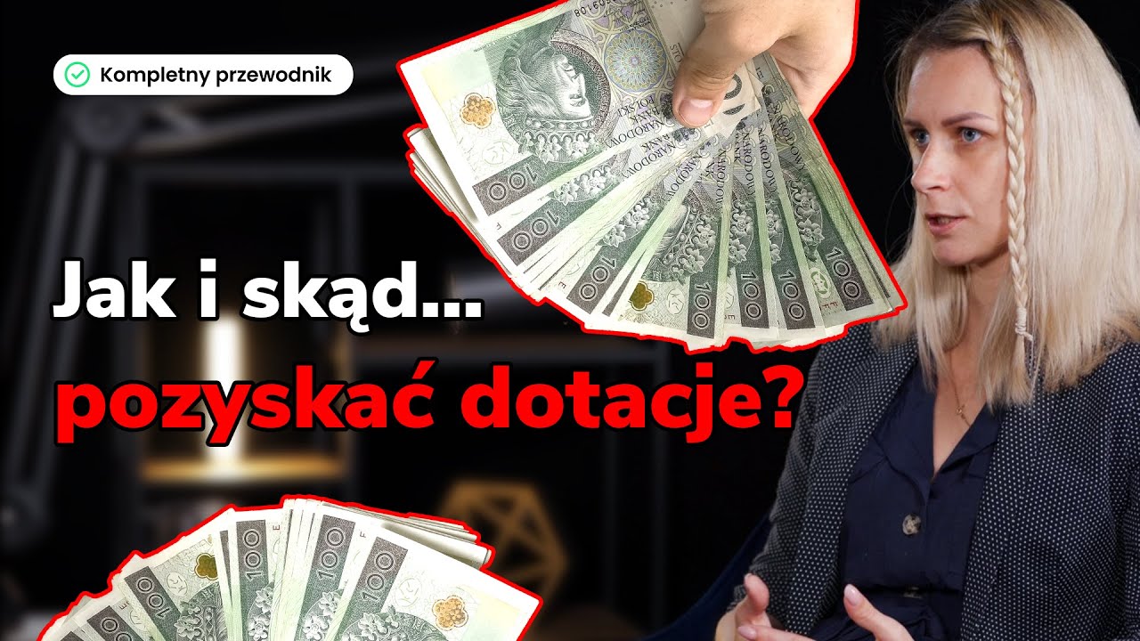 Dotacje na rozwój i założenie działalności. Jak się za to zabrać?