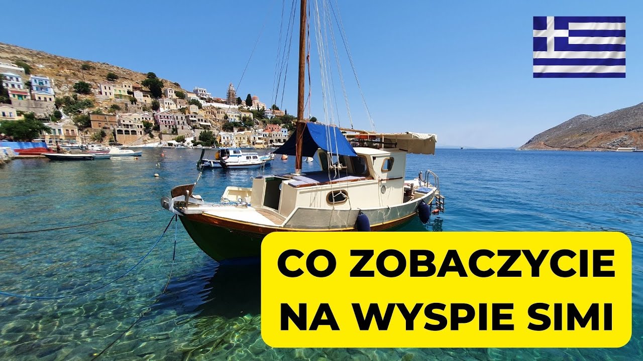 Co zobaczycie na greckiej Wyspie Simi