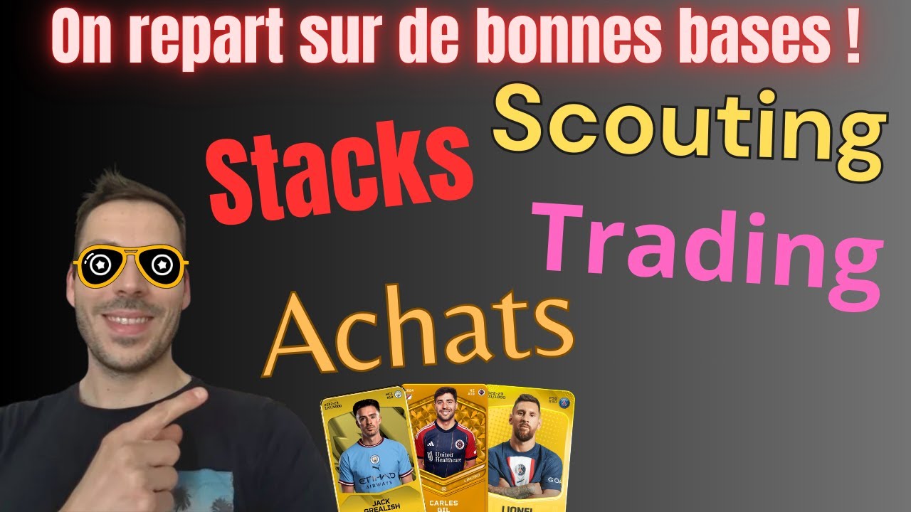 Sorare : On repart sur de bonnes bases ! Stack, Scouting, trading ...