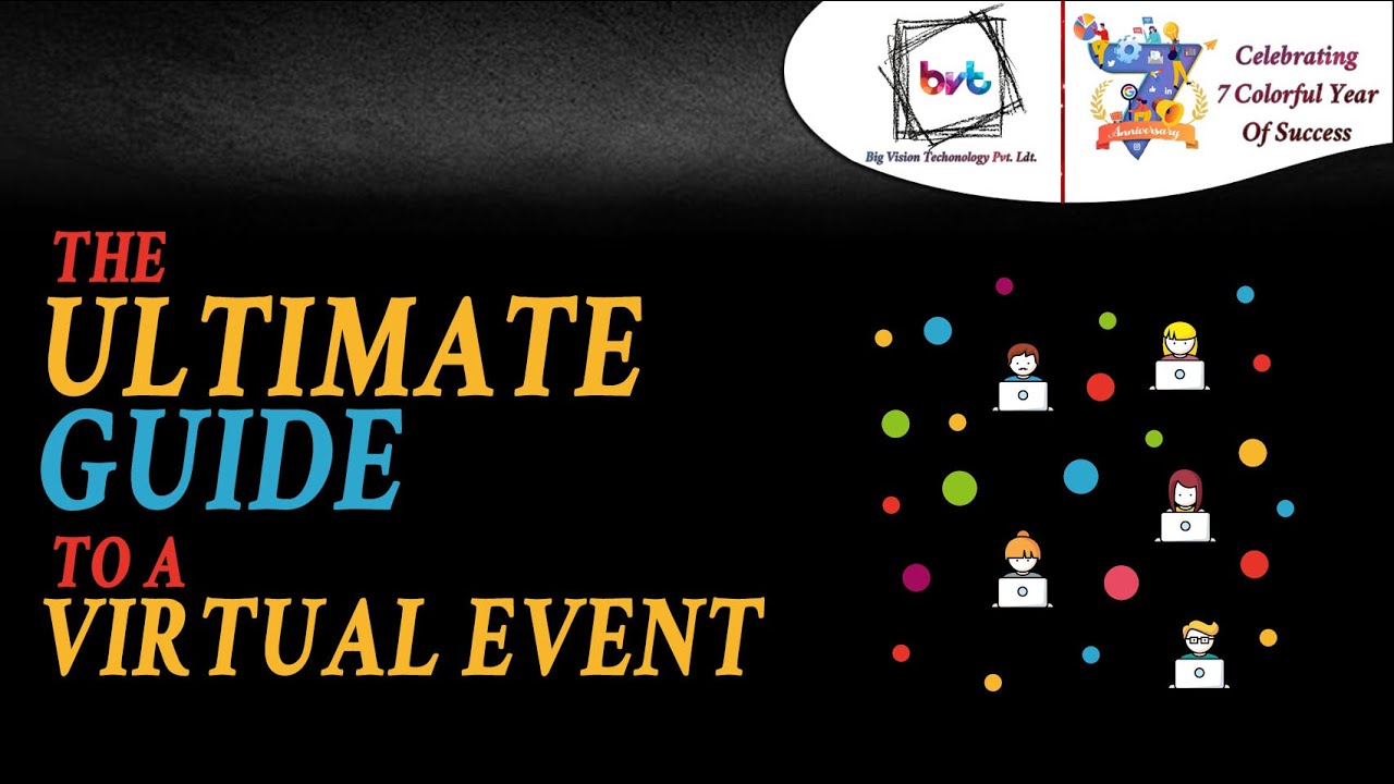 The Ultimate Guide To a Virtual Event