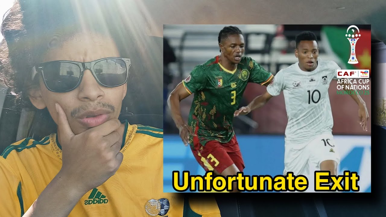 Bafana Bafana surprising exit from AFCON