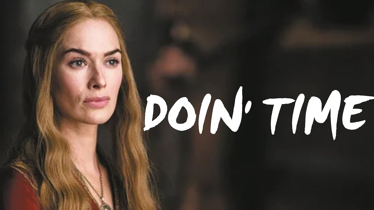 Cersi Lannister | doin' time