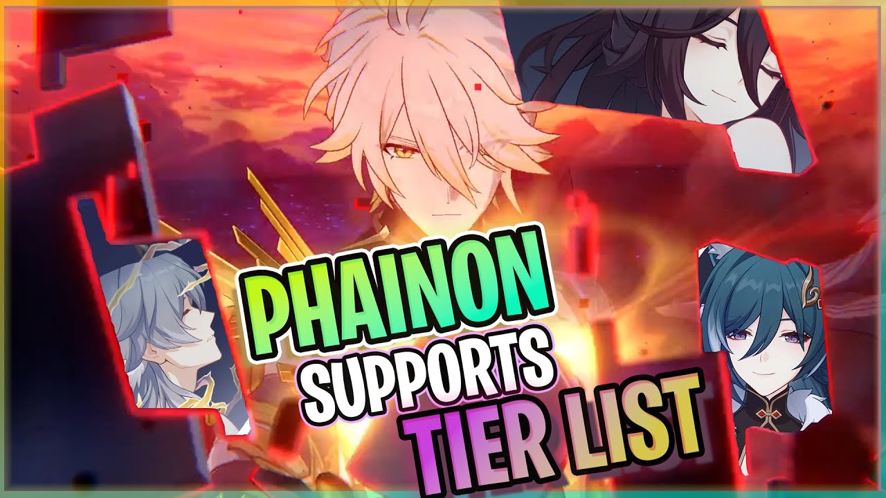 PHAINON's supports TIER LIST - Honkai Star Rail #hsr #hsrcreators #hoyocreators #honkaistarrail