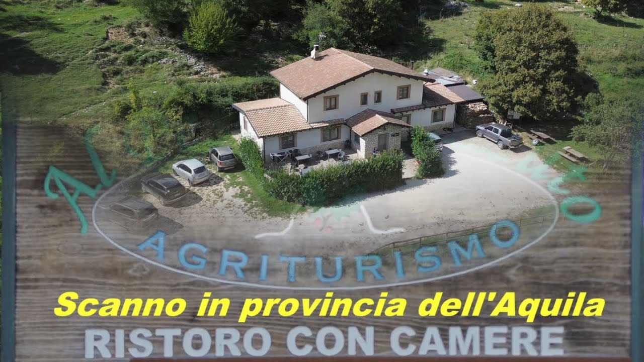 Abruzzo: Agriturismo Peschio Pizzuto e Scanno.