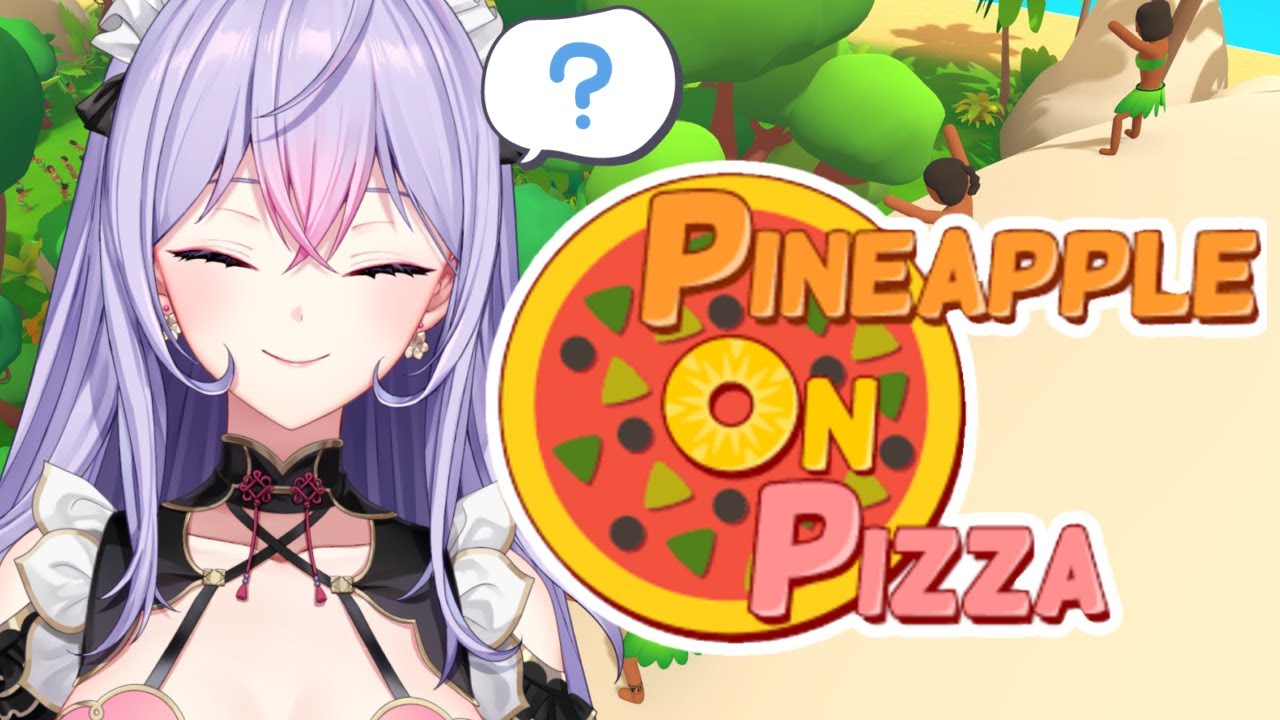 【Pineapple on pizza】圧倒的高評価なゲーム！謎すぎる！🍕🍍【にじさんじ/梢桃音】