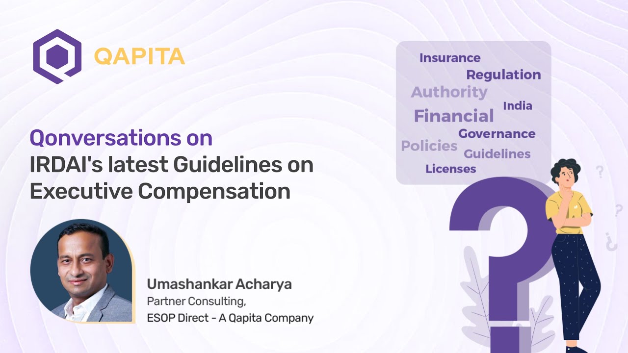 IRDAI's latest Guidelines on Executive Compensation | Qapita