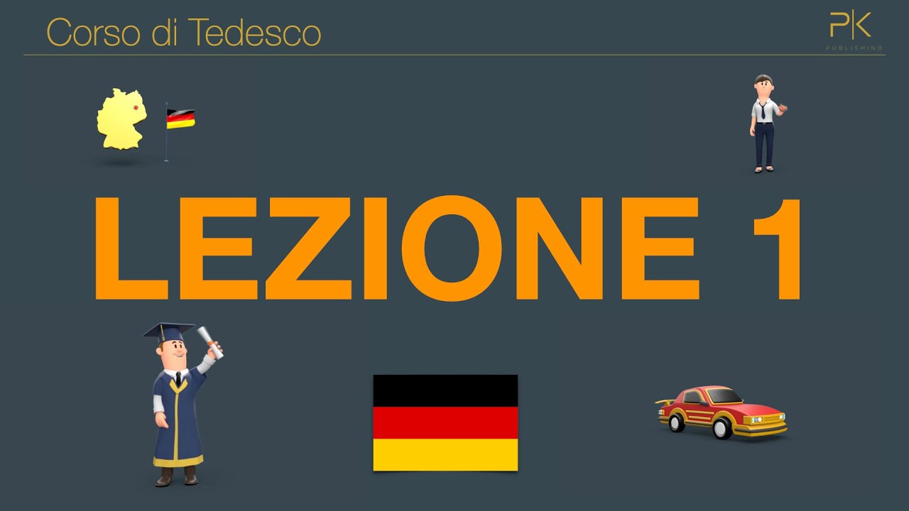 Tedesco Corso Completo 1, Lezione 1