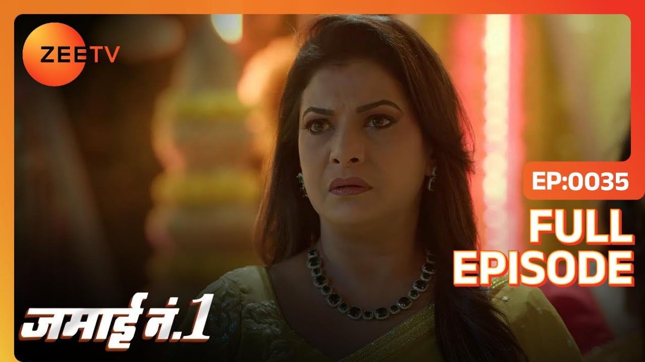 Kanchan ने Neel को दिया blank cheque  | Jamai No 1 | Full Ep. 35 | ZEE TV