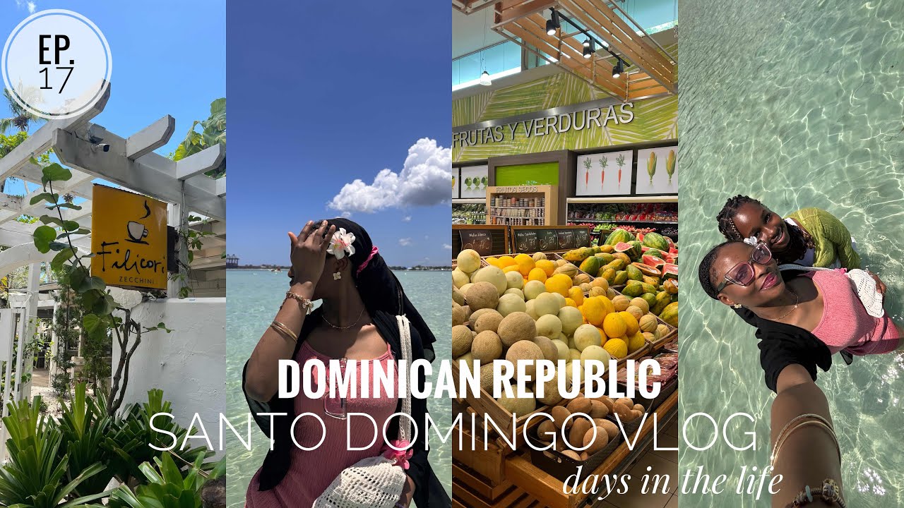 Santo Domingo vlog 🧘🏾‍♀️🇩🇴 | travel diaries ✈️