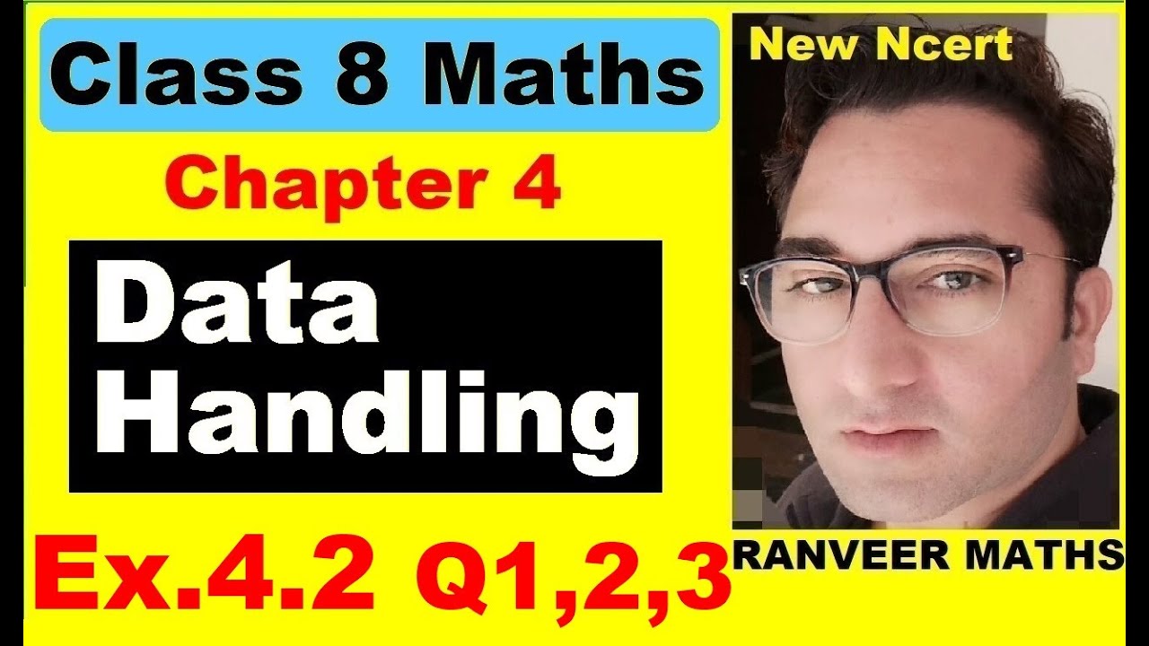 Class 8 Maths - Ex.4.2 Q1,Q2,Q3 - Chapter 4 Data Handling - NEW NCERT - Ranveer Maths 8