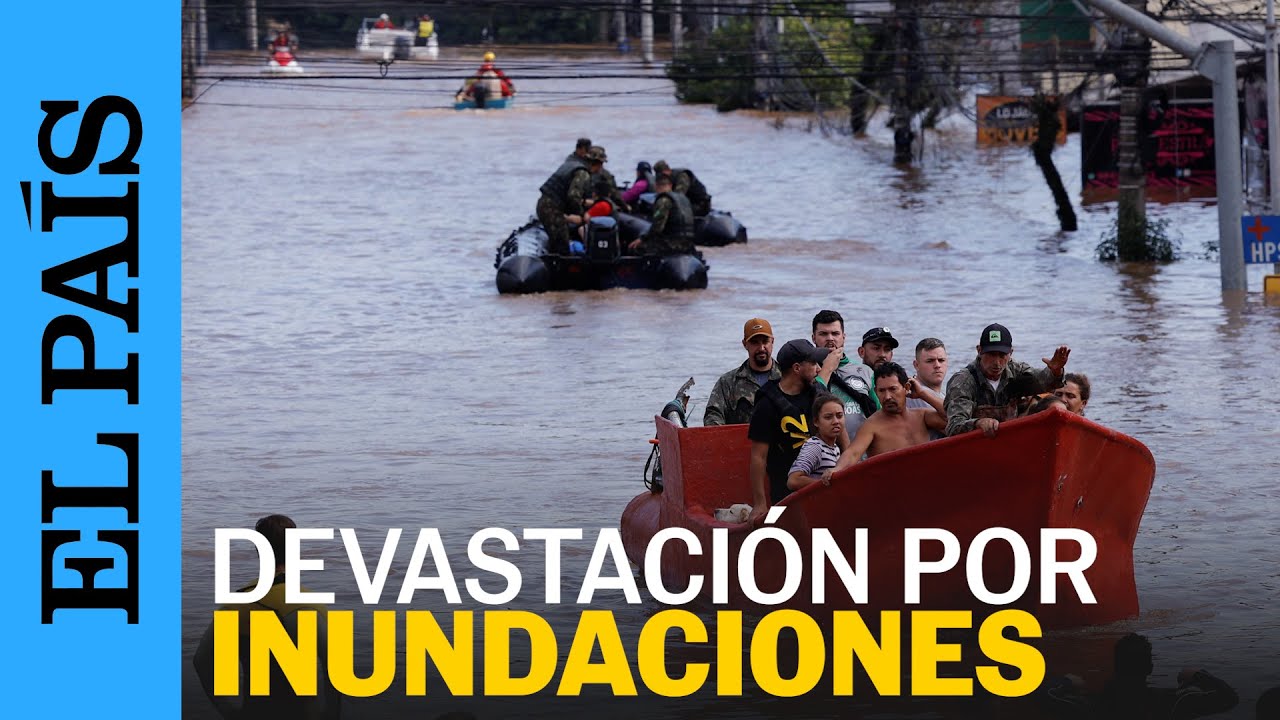BRASIL | Al menos 75 muertos por inundaciones en Rio Grande do Sul | EL PAÍS