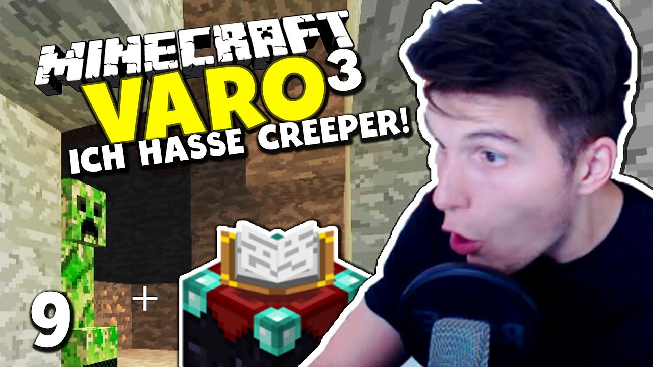Minecraft Varo 3 #9 ✪ ICH HASSE CREEPER :( & ICH LIEBE LAVA!