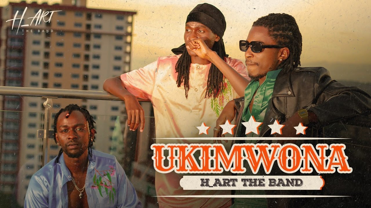 H_ART THE BAND - UKIMWONA (OFFICIAL VIDEO) TO SET AS SKIZA *811*380#