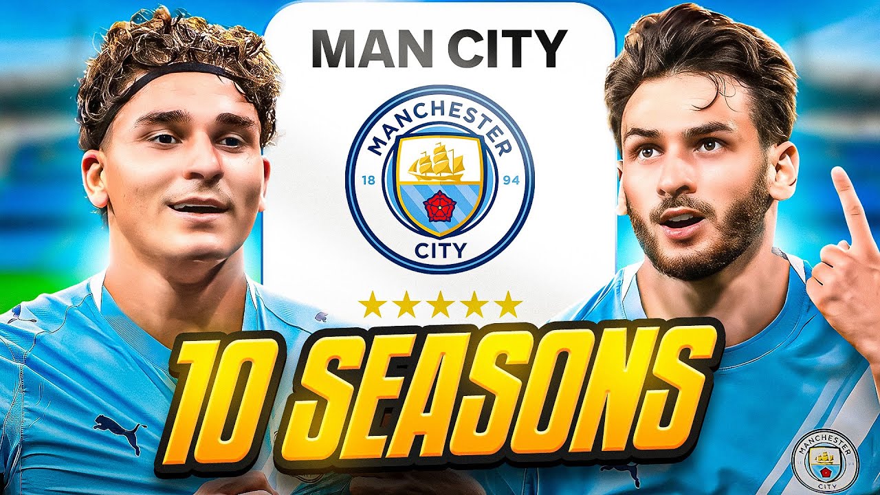 I Takeover Man City for 10 Seasons...