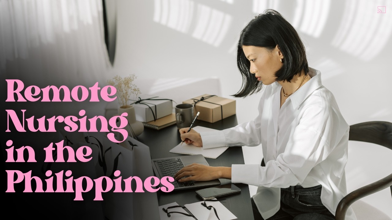 Where to find REMOTE NURSE JOBS in the Philippines
