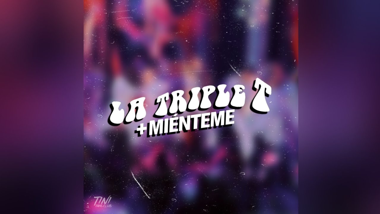 TINI - La Triple T + Miénteme (Live Studio Versión Oficial)