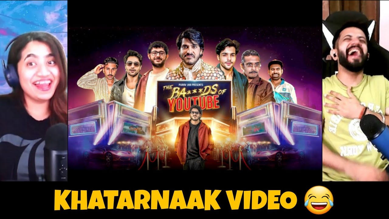 The BA***DS Of Youtube | Purav jha | Ft. Indian Youtubers | Reaction | The Tenth Staar