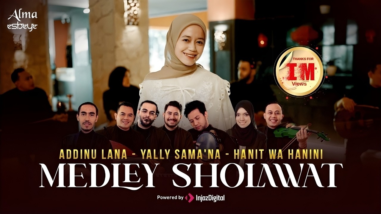 ALMA ESBEYE - MEDLEY SHOLAWAT 5