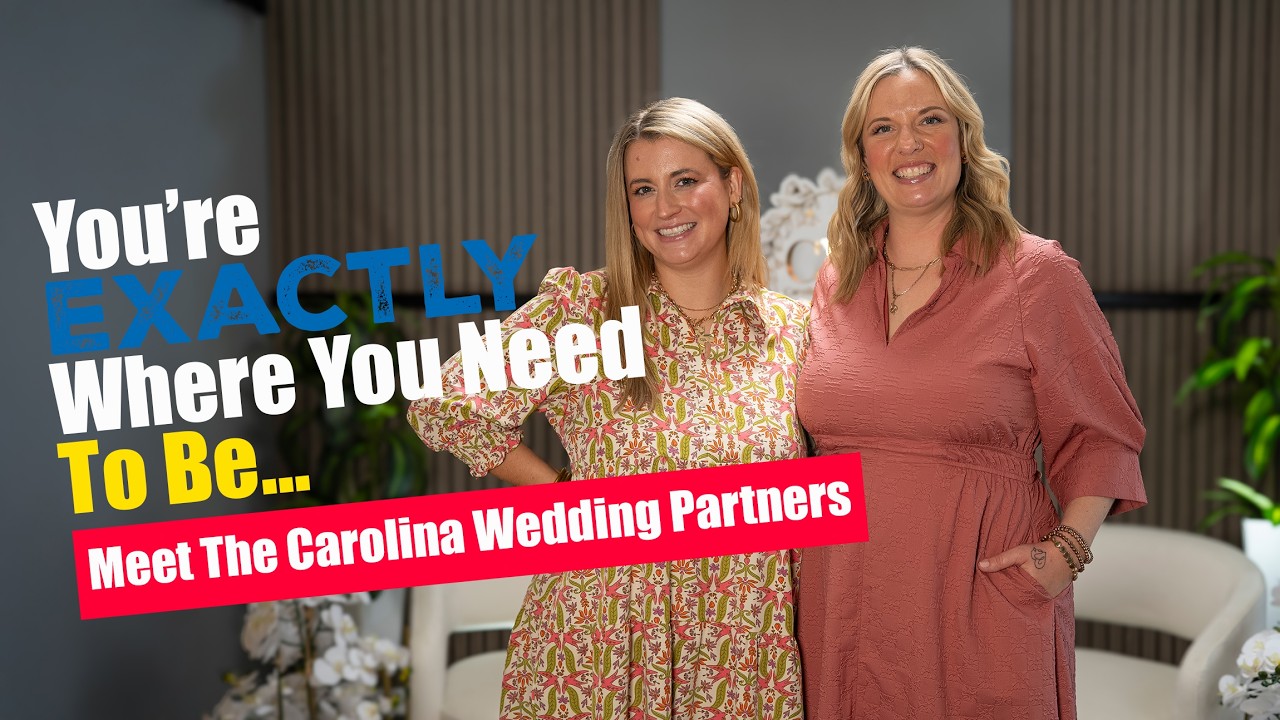 You’re Exactly Where You Need To Be…Meet The Carolina Wedding Partners