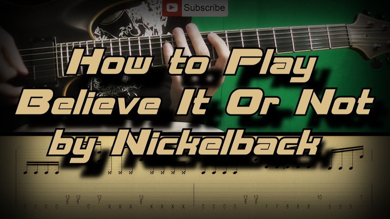 How To Play Nickelback - Believe it or not Как играть, Guitar lesson