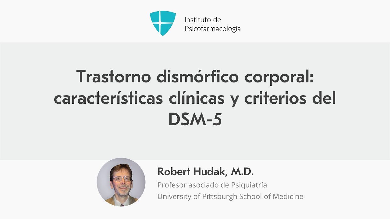 Trastorno dismórfico corporal: criterios del DSM-5 y características clínicas
