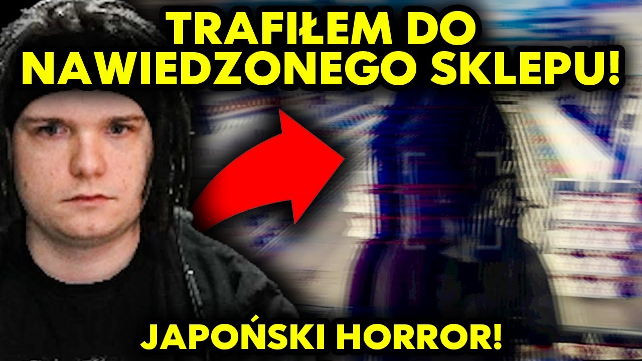 TRAFIŁEM DO NAWIEDZONEGO SKLEPU! (Japoński Horror: The Convenience Store)