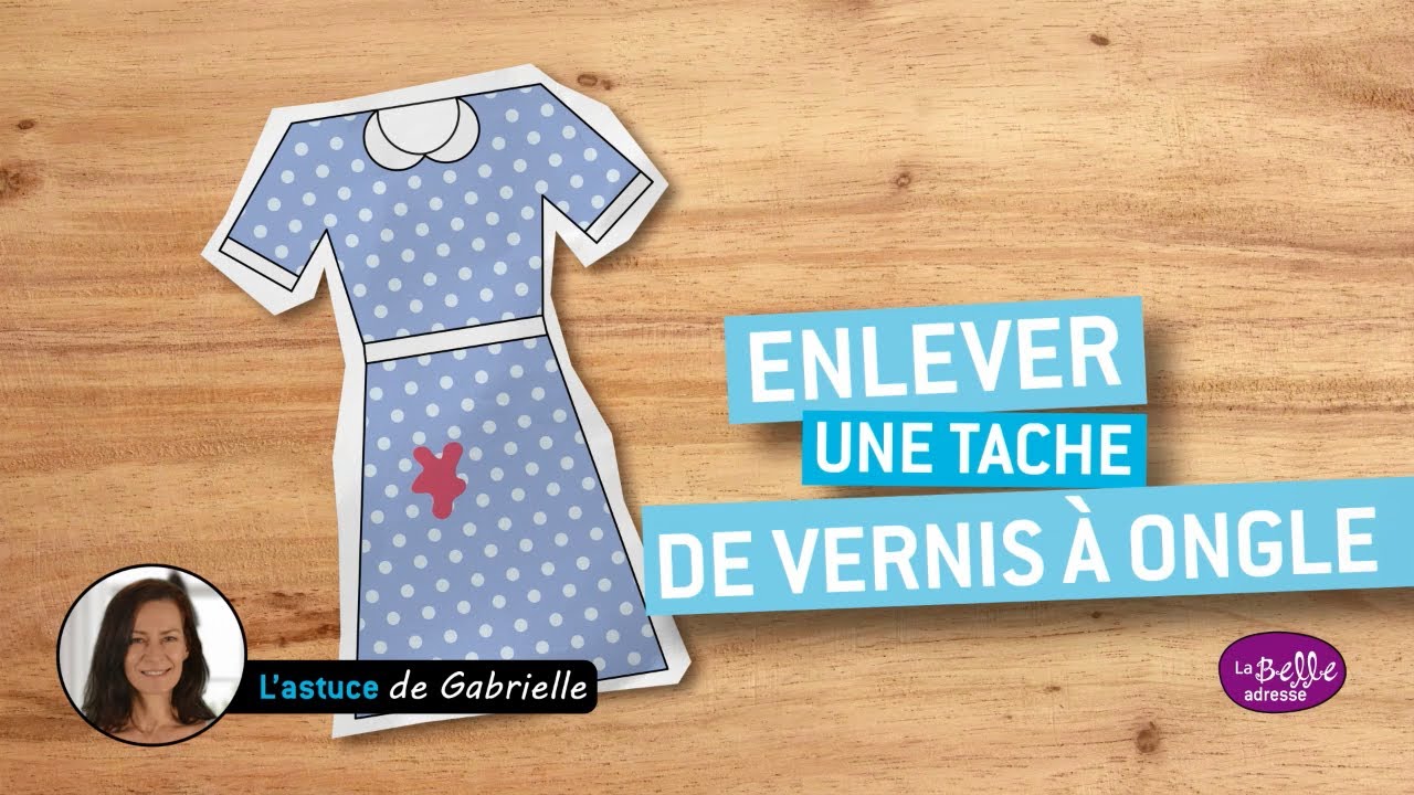 Comment enlever une tache de vernis à ongles ?