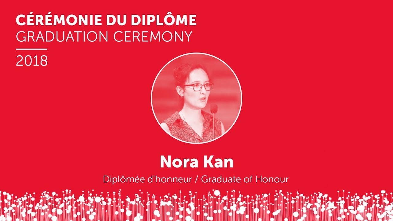 Nora Kan, Graduate of Honour - Sciences Po 2018 Graduation Ceremony