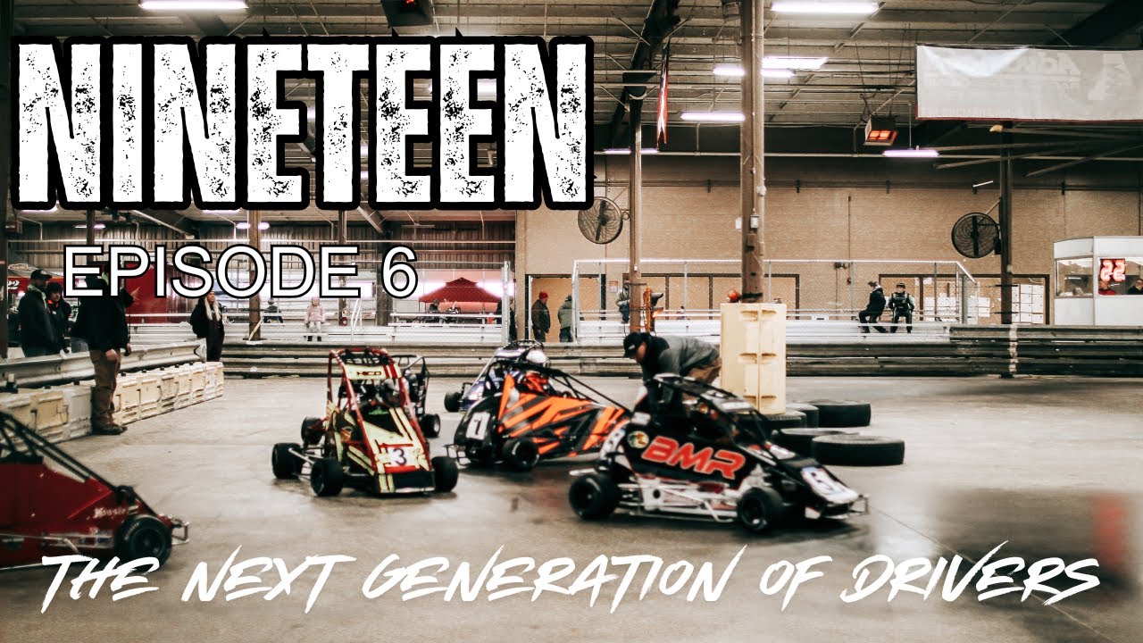 Nineteen | Episode 6: The Next Generation of Drivers | Buckeye Indoor Quarter Midget Racing