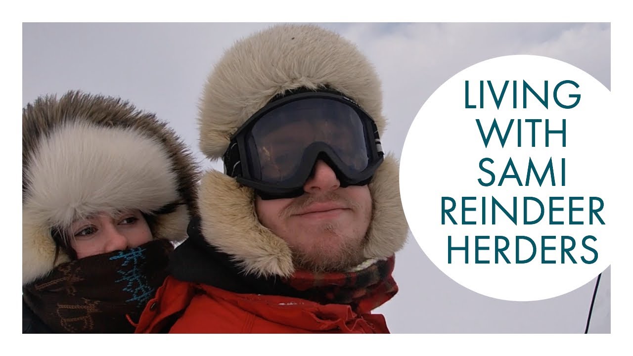 Living With Sami Reindeer Herders In Northern Norway | The Hendersons
