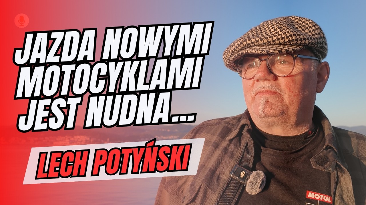 Jazda Nowymi MOTOCYKLAMI jest NUDNA | LECH POTYŃSKI