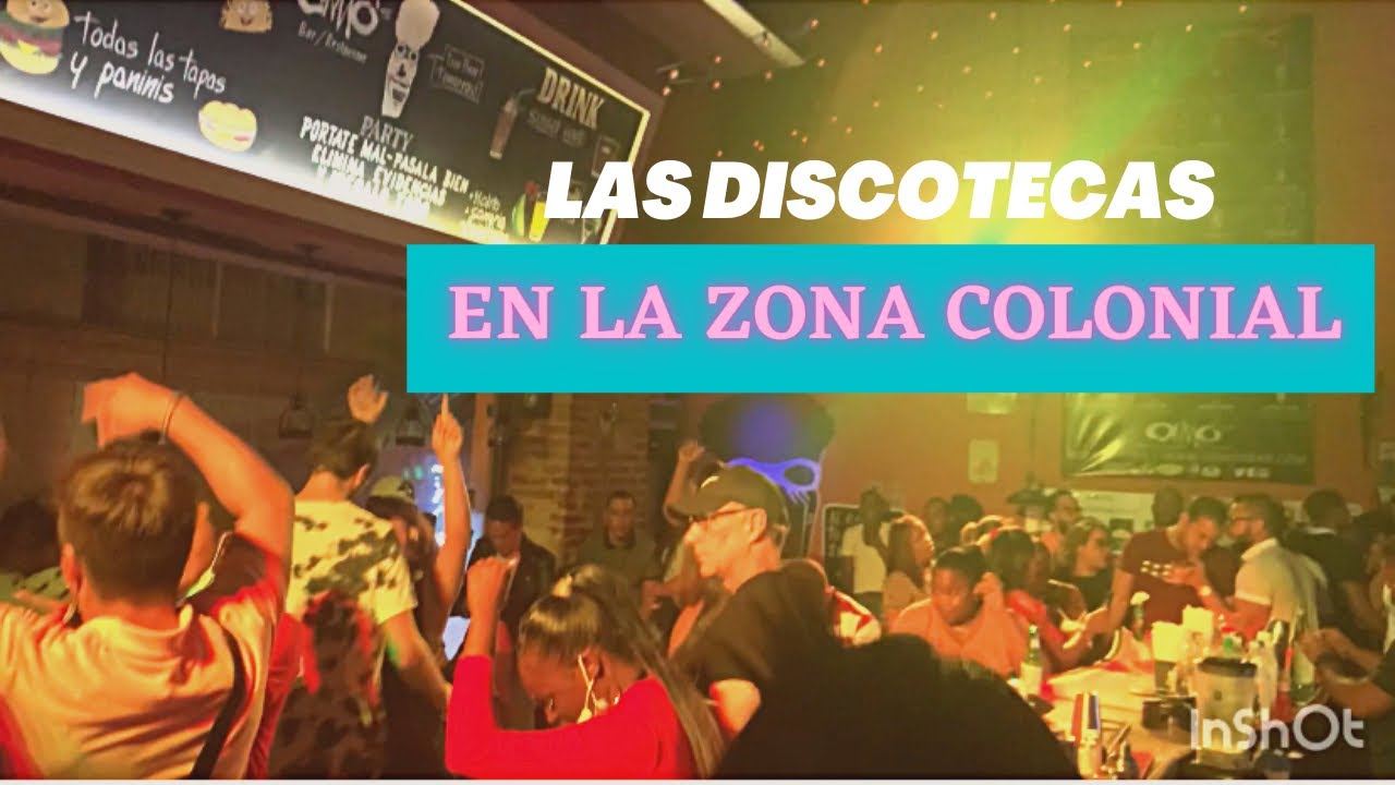 LAS MEJORES DISCOTECAS DE LA ZONA COLONIAL SANTO DOMINGO