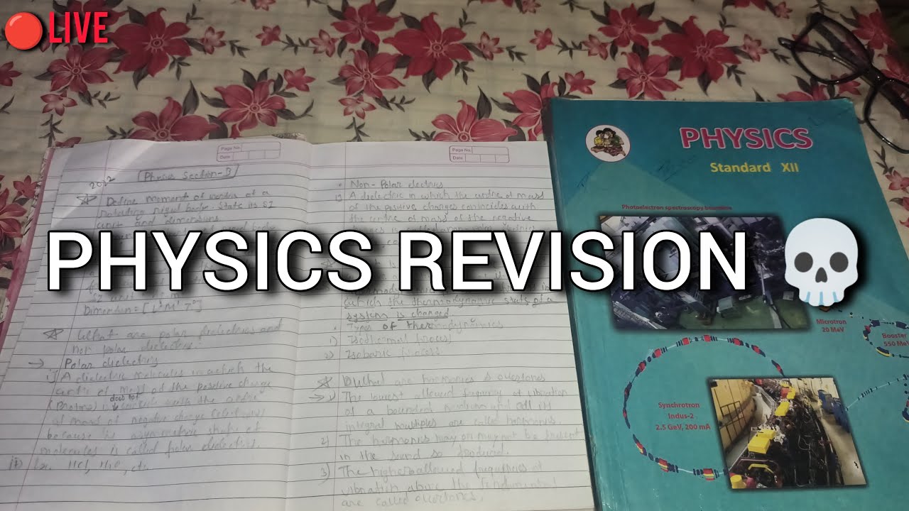 🔴Last day of Physics Revisions🥀Study With Me‼️
