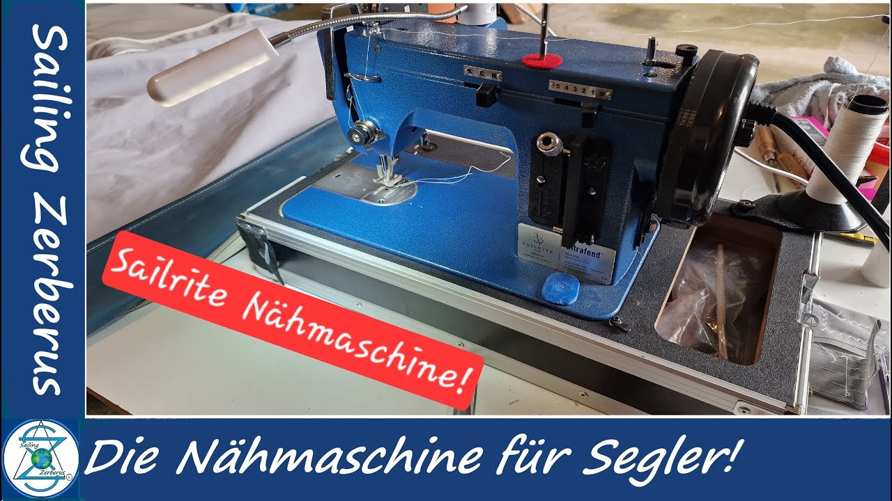 Eine Sailrite Nähmaschine für alles an Bord anfallende Segel Persenning #segeln #sailing