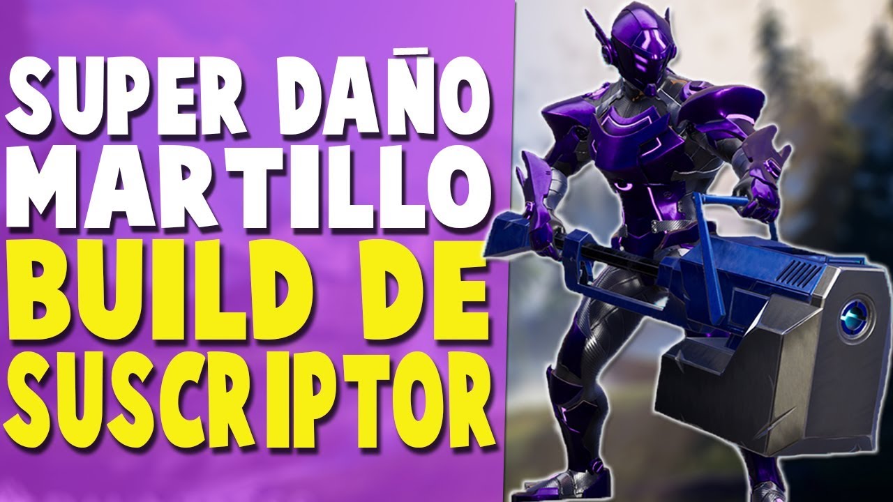BUILD DE SUSCRIPTOR SUPER MARTILLO *Jonathan Brun* | DAUNTLESS Español