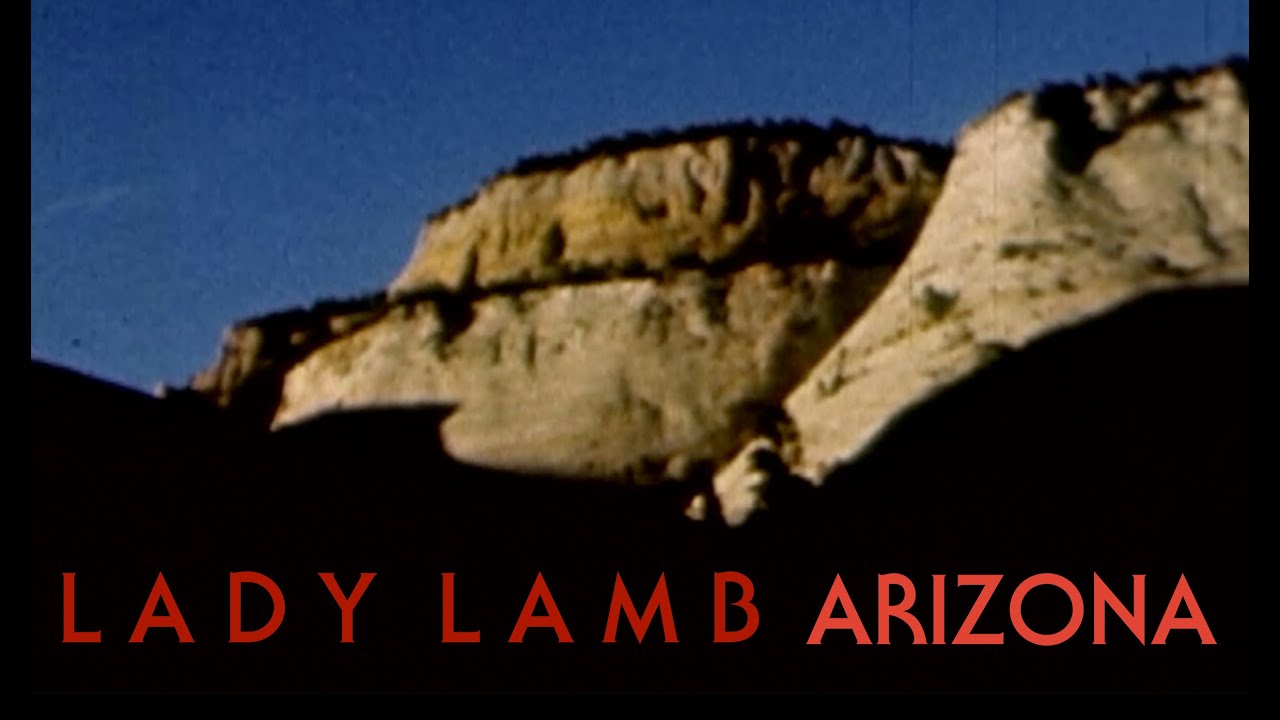 LADY LAMB - Arizona (OFFICIAL VIDEO)