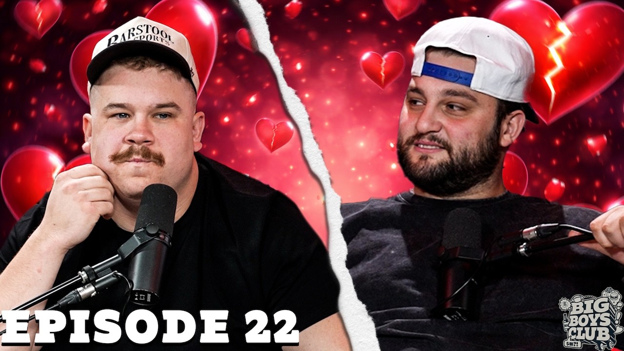 IS THIS THE END OF THEIR FRIENDSHIP? | Big Boys Club Episode 22