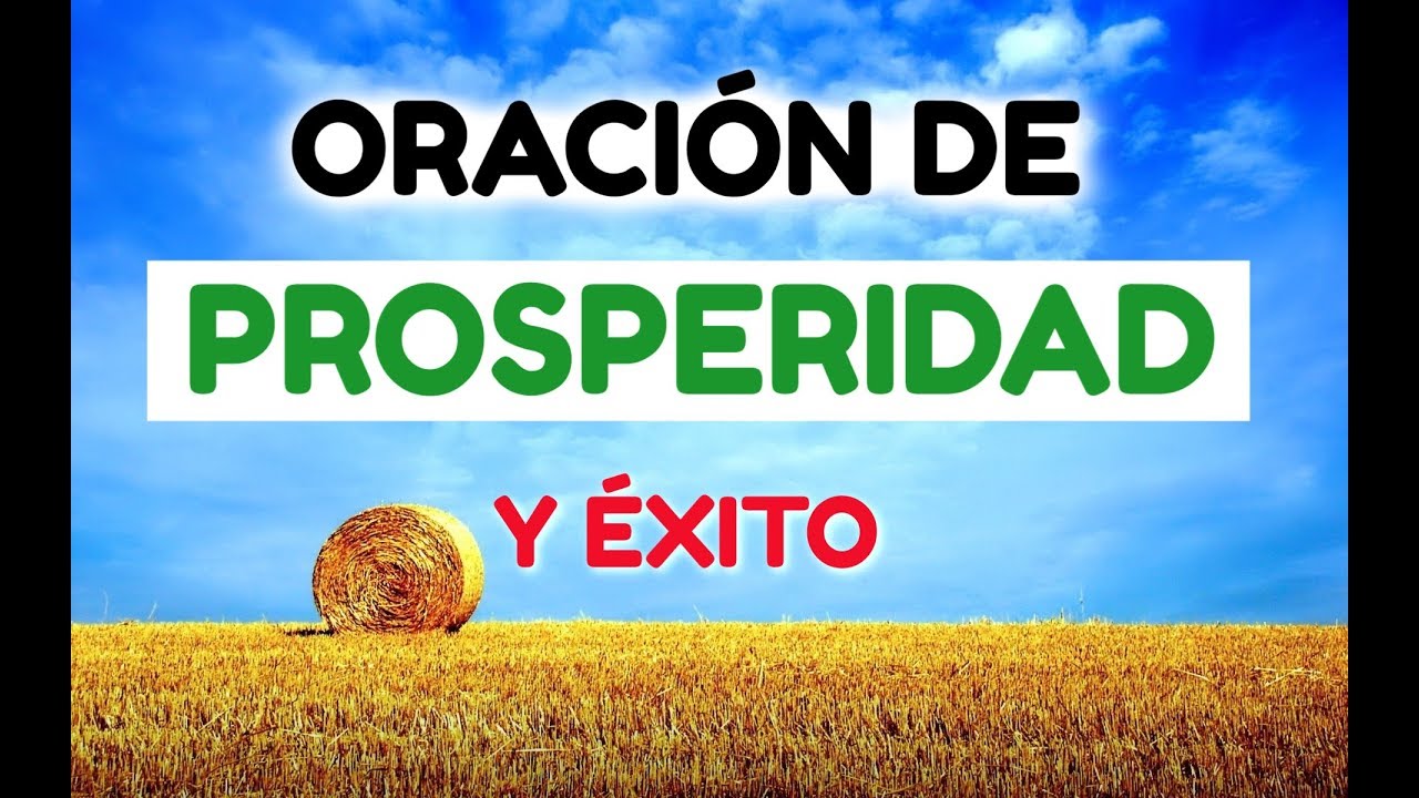 ORACION DE LA MAÑANA Para Comenzar el Día con PROSPERIDAD Y EXITO