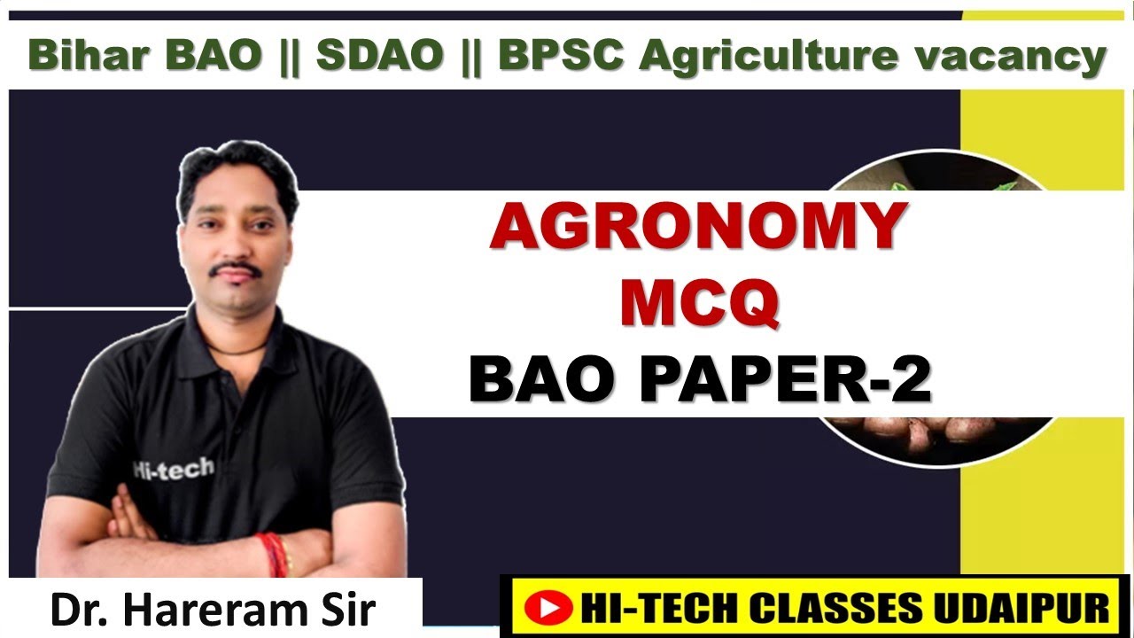 BIHAR BAO || SDAO || BPSC AGRICULTURE || MCQ Agronomy Paper-2 || Bihar Block MCQ