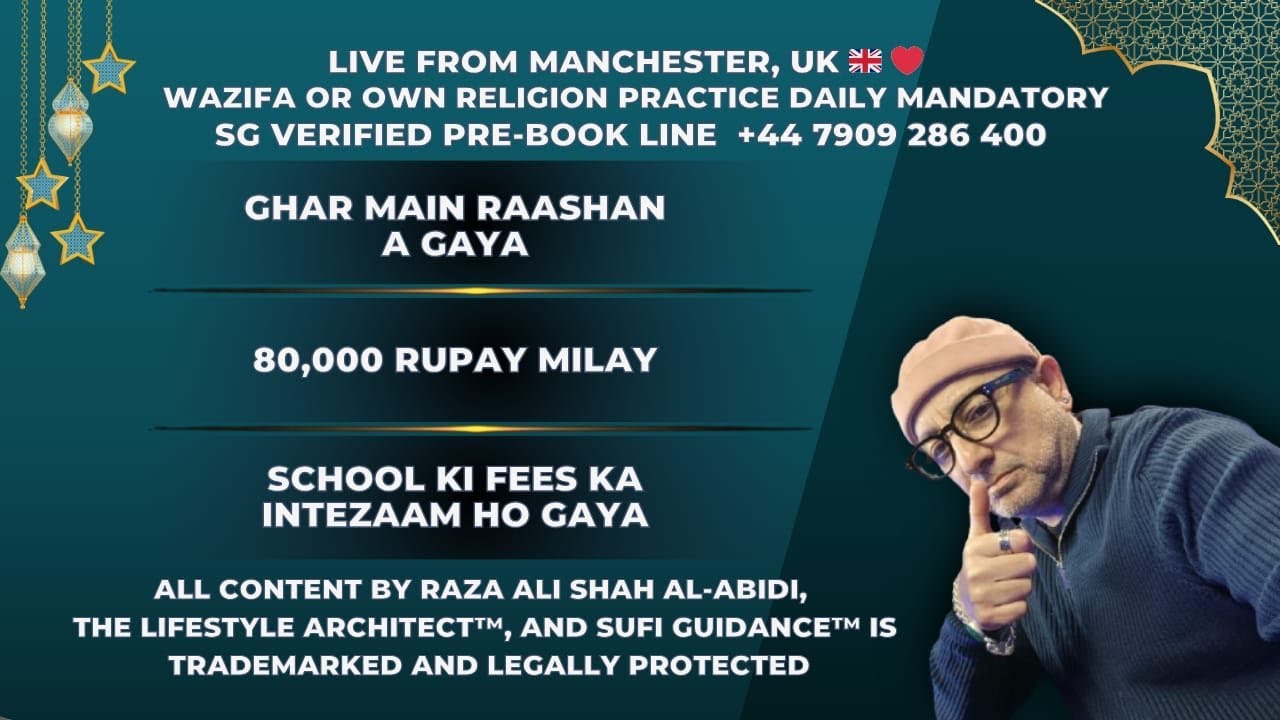 Sufi Guidance Free Clinic I Live Podcast No: 1228 | Raza Ali Shah Al-Abidi The Lifestyle Architect&trade;