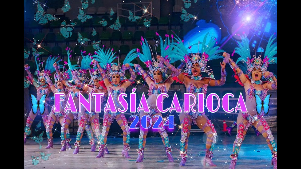 FANTASIA CARIOCA 2024 - NOCHE DE COMPARSAS 🦋🦋🦋