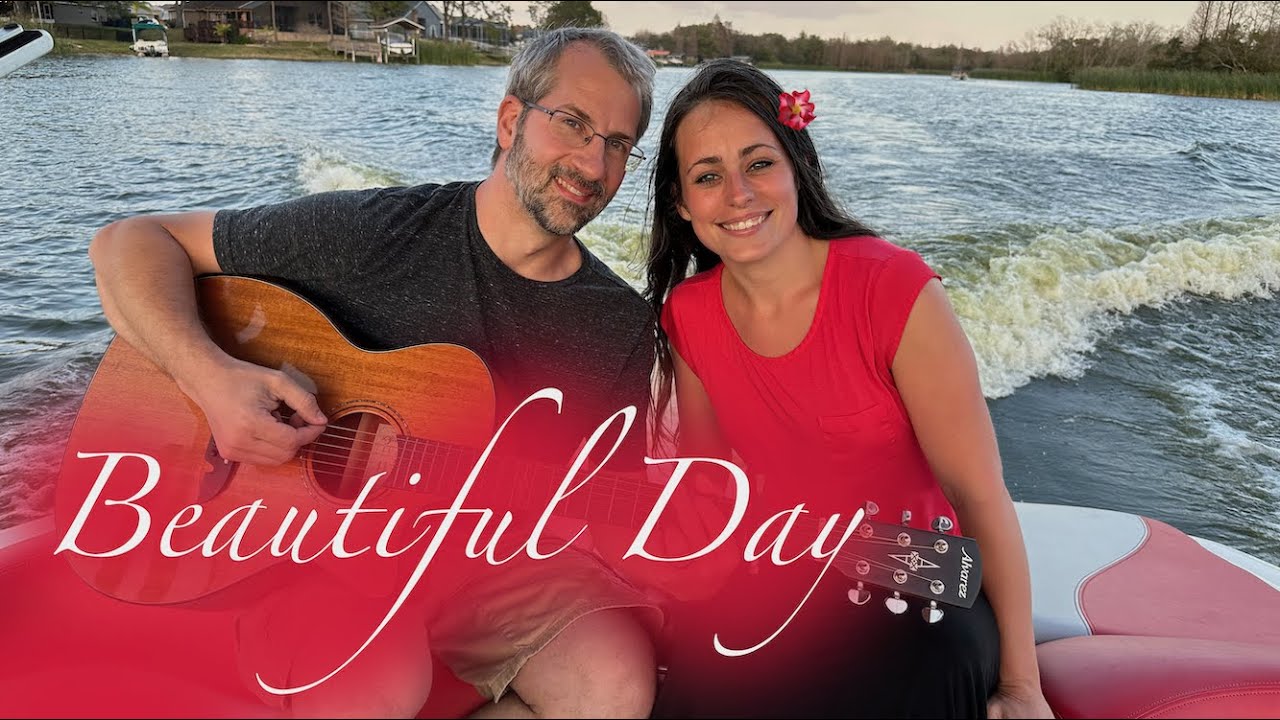 Beautiful Day  / Gospel Music Video / Dan & Amanda / Original Song by Amanda Esh