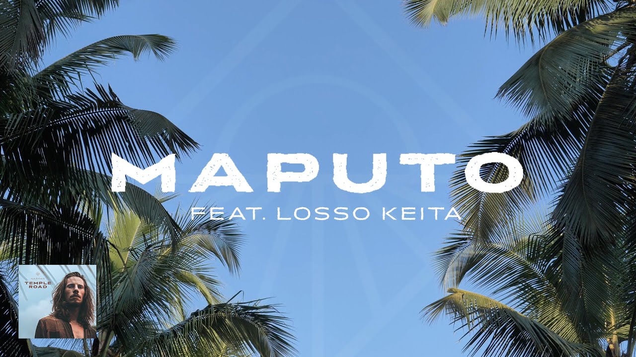 Na&acirc;man Feat. Losso Keita - Maputo (Official Audio & Lyrics)