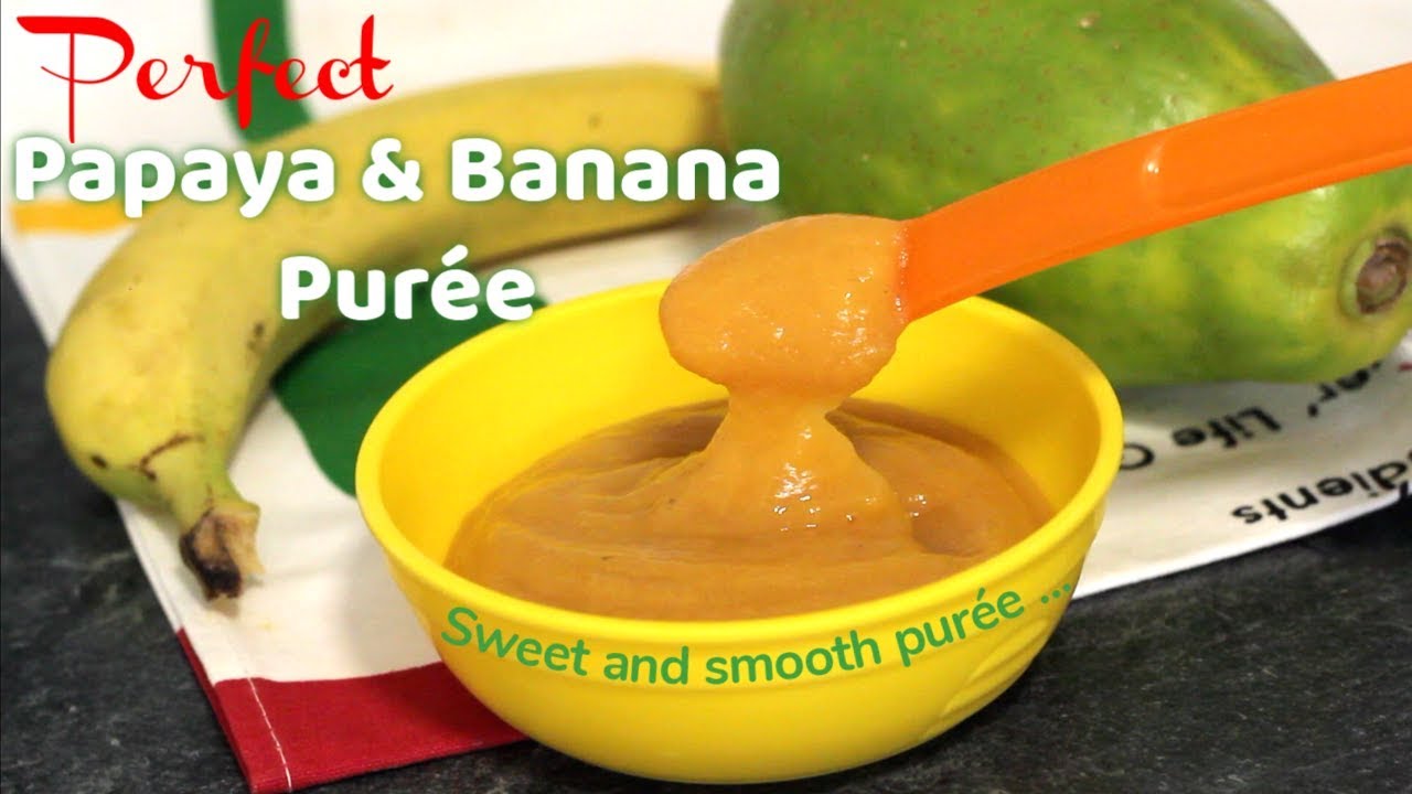 Papaya & Banana Puree for 6 Months Old Baby | Healthy Baby Food | Yummieliciouz Food Recipes