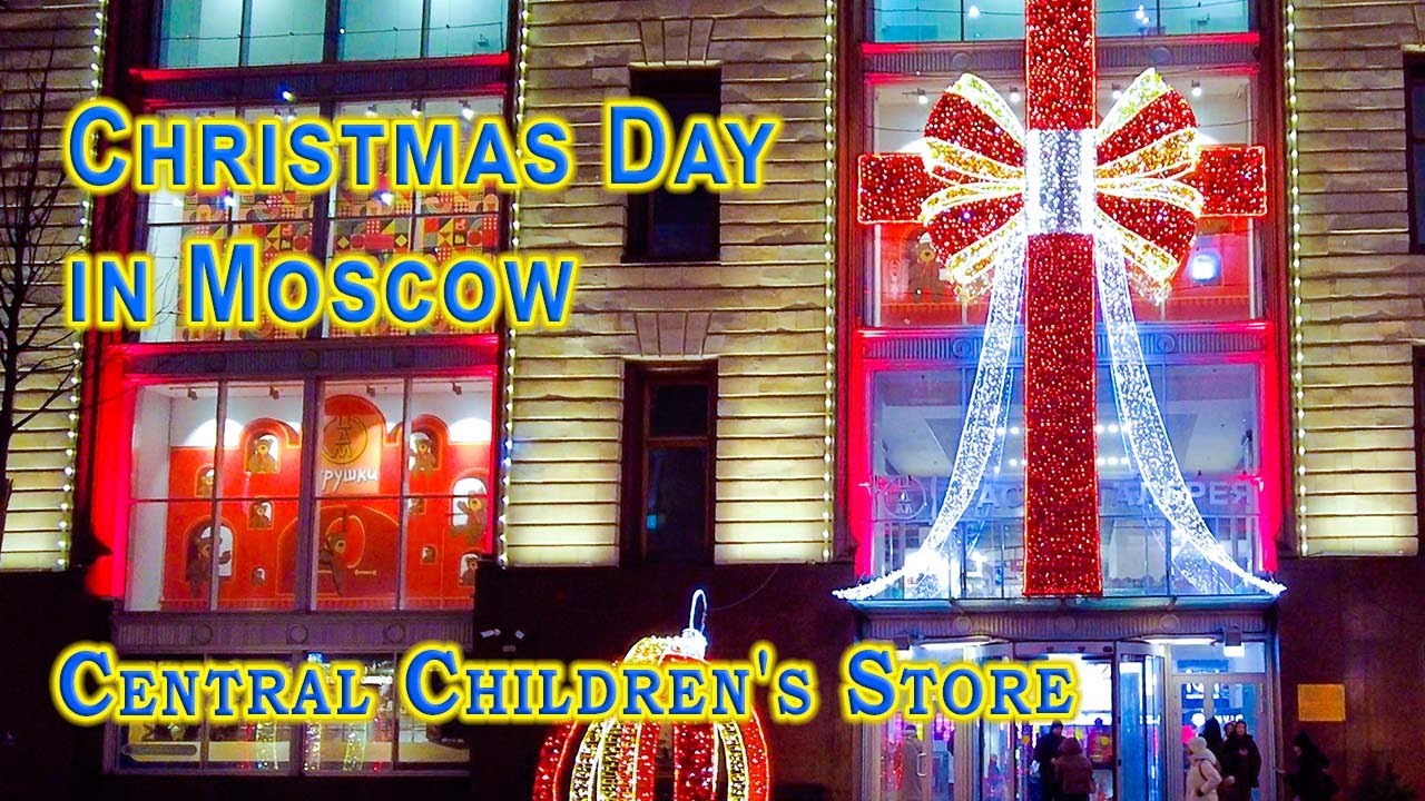 Orthodox Christmas in Moscow, Central Children's Store on Lubyanka