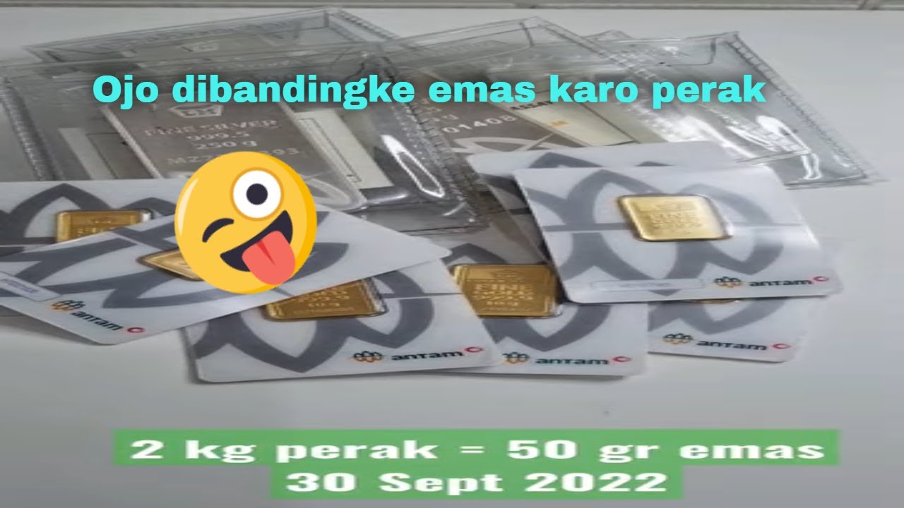 Perbandingan Harga Emas 50 Gram dan Perak 2 Kilogram