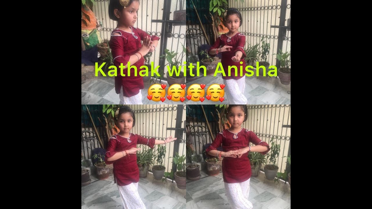 Kathak With Anisha (Part - 1)