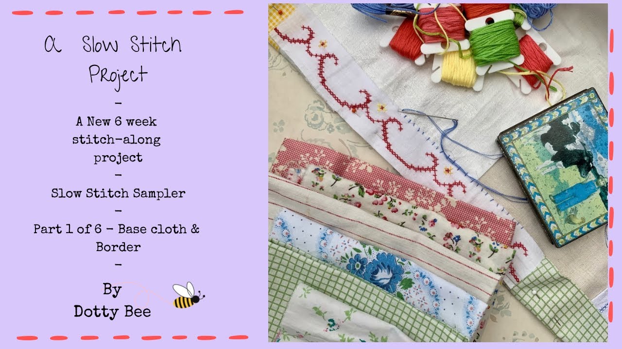 A new project | Slow Stitch Sampler | Part 1 of 6 | #slowstitch #handbroidery #textileart #stitch 
