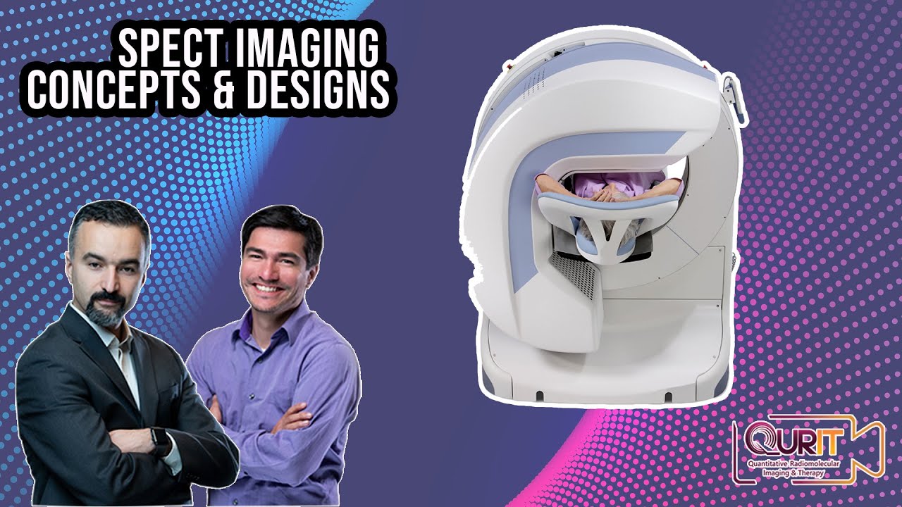 SPECT Imaging: Concepts & Designs (Part 1) [L31]